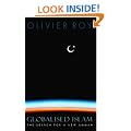 Globalised Islam: The Search for a New Ummah