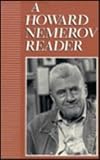 A Howard Nemerov Reader