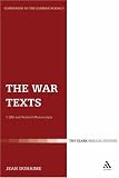 The War Texts: 1 QM and Related Manuscripts (Companion to the Qumran Scrolls)