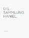 Bücher : Die Sammlung Haniel