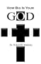 How Big Is Your God