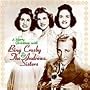 A Merry Christmas with Bing Crosby & The Andrews Sisters