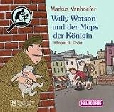 Willy Watson und der Mops der K�nigin
