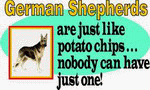 German Shepherds are Just Like potato Chips Nobody can have Just One Decals / Stickers * Pack of 10