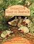 Armadillos Sleep in Dugouts: And Other Places Animals Live