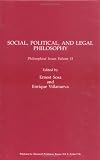 Philosophical Issues, Social, Political, and Legal Philosophy (Philosophical Issues: A Supplement to Nous) (Volume 11)