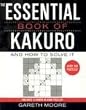 The Essential Book of Kakuro: And How to Solve It