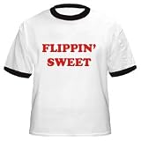 FLIPPIN SWEET Cotton Ringer T-Shirt by Anvil
