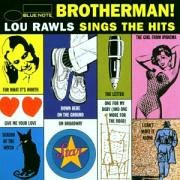 Lou Rawls - Brotherman! (Sings The Hits) - Zortam Music