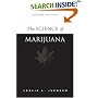 The Science of Marijuana