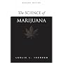 The Science of Marijuana
