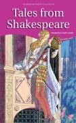 Tales from Shakespeare (Wordsworth Children's Classics)