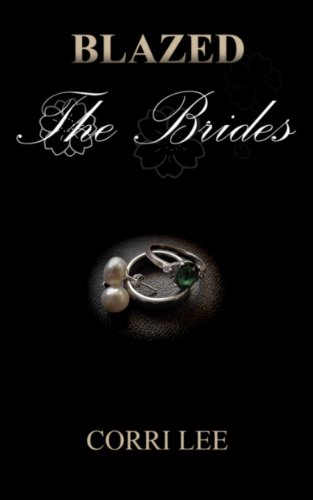 The Brides (Blazed)