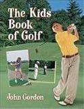 Kids Book of Golf, The