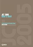 JCT 2005 - what's new?