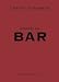 American Bar. The Artistry of 