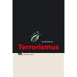 Terrorismusvon "Kai Hirschmann"