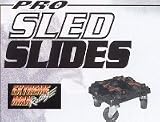 EXTREME MAX Pro Sled Slides