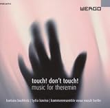 Touch! Dont Touch! - Music for Theremin