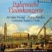 Classical Music : Italian Violin Concertos