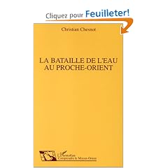 La bataille de l'eau au Proche-Orient