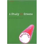 A Study in Greene: Graham Greene and the Art of the Novel book cover