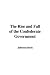 The-Rise-and-Fall-of-the-Confederate-Government