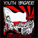 Youth Brigade -  Sink With Kalifornija
