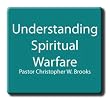 Understanding Spiritual Warfare