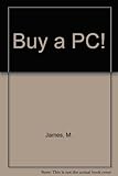 Buy a PC!