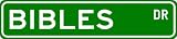 BIBLES Street Sign ~ Personalized Family Lastname Sign ~ Gameroom, Basement, Garage Sign Novelty** METAL ALUMINUM