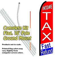 Income Tax Fast Refund Feather Banner Flag Kit (Flag, Pole, & Ground Mt)
