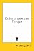 Book Deism In American Thought (Kessinger Publishing's Rare Reprints)