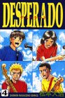 DESPERADO 4 (少年マガジンコミックス)