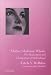 Books : Mother, Madonna, Whore: The Idealization and Denigration of Motherhood