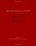 Piedras Negras Archaeology, 1931-1939: Piedras Negras Preliminary Papers; Piedras Negras Archaeology: Architecture