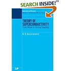 Theory of Superconductivity: From Weak to Strong Coupling (Series in Condensed Matter... by  A.S Alexandrov