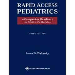 Rapid Access Pediatrics: Companion Handbook to Oski's Pediatrics