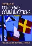 Essentials of Corporate Communication: Implementing Practices for Effective Reputation Management