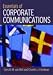 Essentials of Corporate Communication: Implementing Practices for Effective Reputation Management