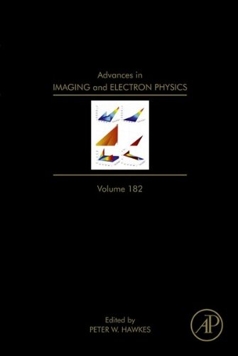 Advances in Imaging and Electron Physics: 182
