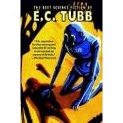 The Best Science Fiction of EC Tubb