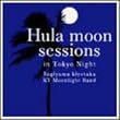 Hula moon sessions in Tokyo Night