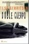 Doble cuerpo (Spanish Edition)