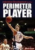 Individual Development for the Perimeter Player