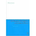 Kierkegaard, Metaphysics and Political Theory (Unfinished Selves) (Continuum Studies in Philosophy) (Hardcover)