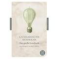 Literarische Moderne: Das gro�e Lesebuch (Fischer Klassik)