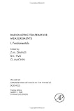 Radiometric Temperature Measurements, Volume 42: I. Fundamentals (Experimental Methods in the Physical Sciences)