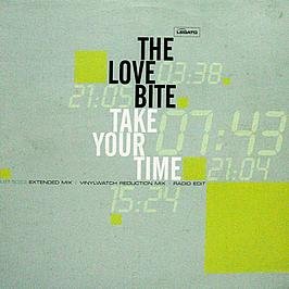 Love Bites - The Love Bite / Take Your Time - Zortam Music