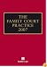 The Family Court Practice 2007